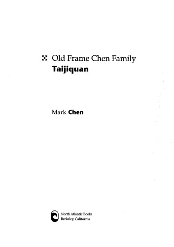 Old Frame Chen Family Taijiquan Paperback Mark Chen Kenneth Chung