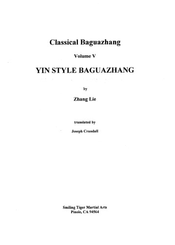 Yin Style Baguazhang Zhang Lie Joseph Crandall