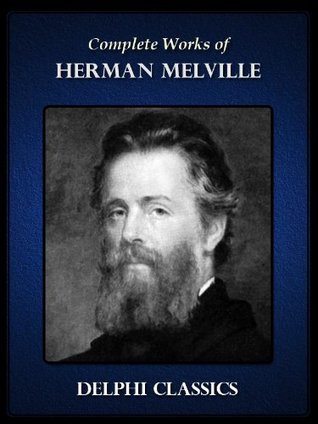 Complete Works Of Herman Melville Ebook Herman Melville