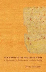 Vimalakirti The Awakened Heart Paperback Joan Sutherland Roshi