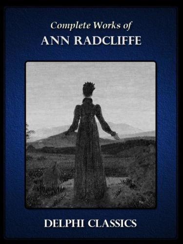Delphi Complete Works Of Ann Radcliffe Ebook Ann Radcliffe