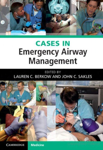 Cases In Emergency Airway Management Lauren C Berkow John C Sakles