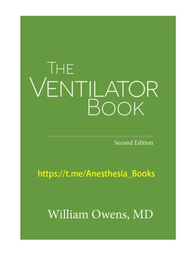 The Ventilator Book 2nd Edition William Owens