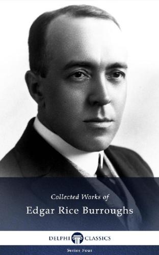 Collected Works Of Edgar Rice Burroughs Ebook Edgar Rice Burroughs