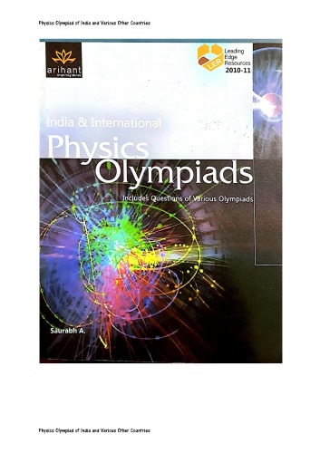 India And International Physics Olympiads Includes Questions Of Various Olympiads Leading Edge Resources Ler Useful For Iit Jee Engineering Entrance Exams Arihant A Saurabh Arihant A Saurabh