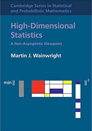 Highdimensional Statistics A Nonasymptotic Viewpoint Martin J Wainwright