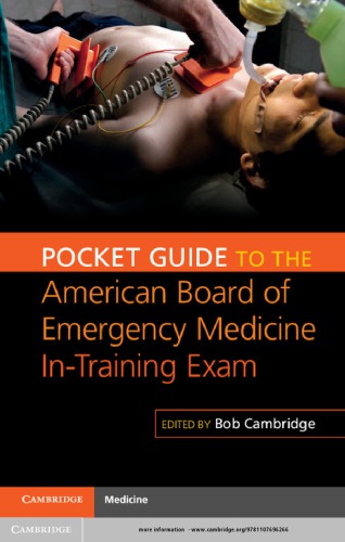 Pocket Guide To The American Board Of Emergency Medicine Intraining Exam Bob Cambridge