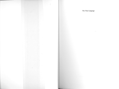 The Xun Language A Dialect Grammar Of Northern Khoisan Bernd Heine Christa Konig