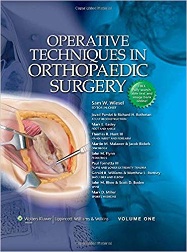 Operative Techniques In Orthopaedic Surgery 1st Edition Sam W Wiesel Md