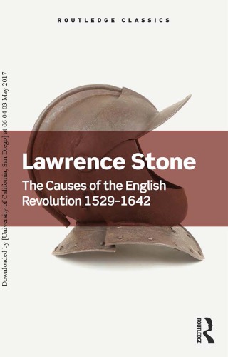 The Causes Of The English Revolution 15291642 Lawrence Stone