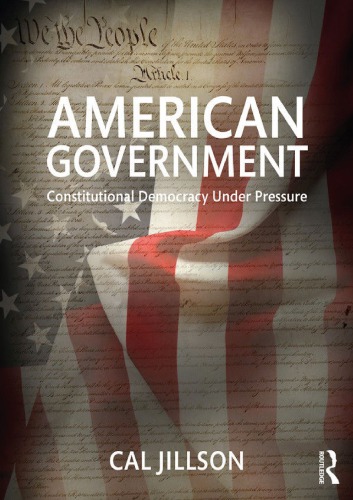 American Government Constitutional Democracy Under Pressure Jillson