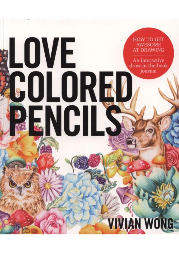 Love Colored Pencils Vivian Wong