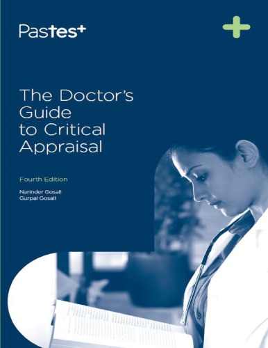 The Doctors Guide To Critical Appraisal 4th Edition Narinder Gosall Gurpal Gosall