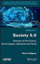 Society 50 Industry Of The Future Technologies Methods And Tools Salgues