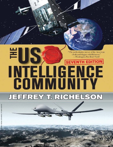 Us Intelligence Community 7th Ed Jeffrey T Richelson