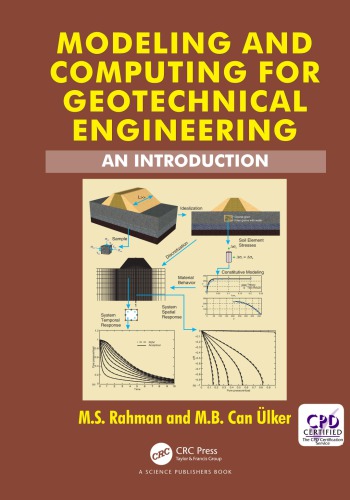 Modeling And Computing For Geotechnical Engineering An Introduction Mohammed Shamin Rahman