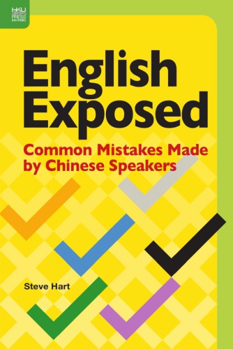English Exposed Common Mistakes Made By Chinese Speakers Paperback Steve Hart