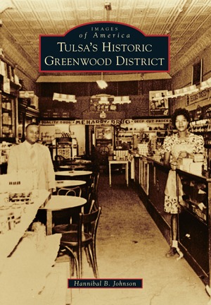 Tulsas Historic Greenwood District Hannibal B Johnson
