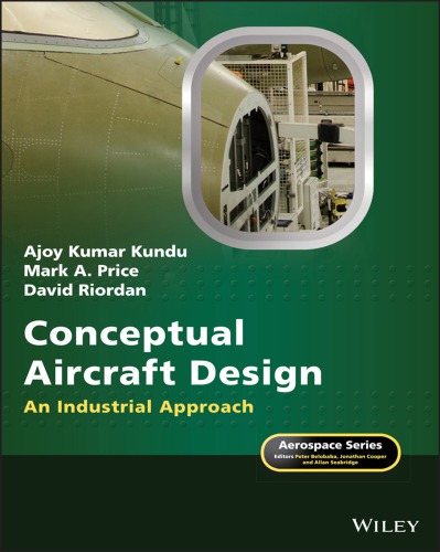 Conceptual Aircraft Design An Industrial Approach Ajoy Kumar Kundu