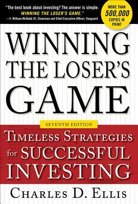 Winning The Losers Game Timeless Strategies For Successful Investing Hardcover Charles D Ellis