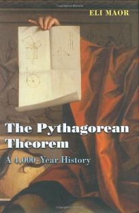 The Pythagorean Theorem A 4000year History Maor Eli