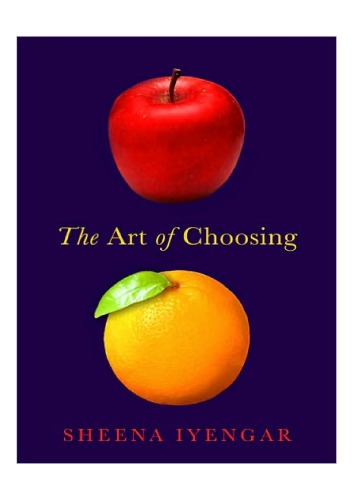 The Art Of Choosing Paperback Sheena Iyengar