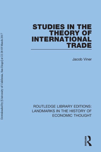 Studies In The Theory Of International Trade Jacob Viner