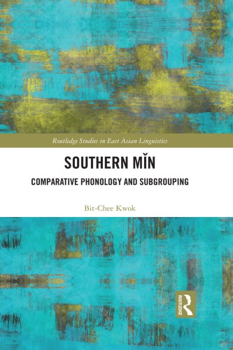 Southern Mn Comparative Phonology And Subgrouping Bitchee Kwok