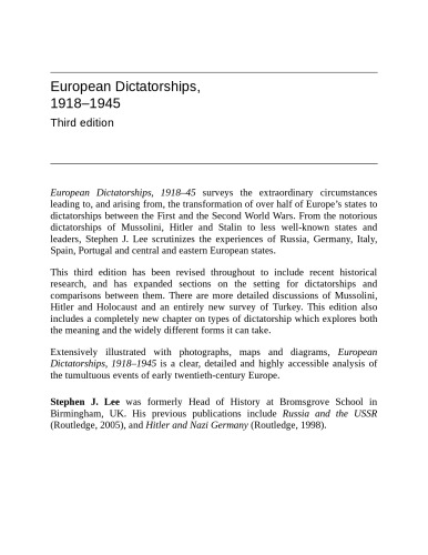 European Dictatorships 19181945 Stephen J Lee