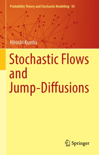 Stochastic Flows And Jumpdiffusions 1st Edition Hiroshi Kunita