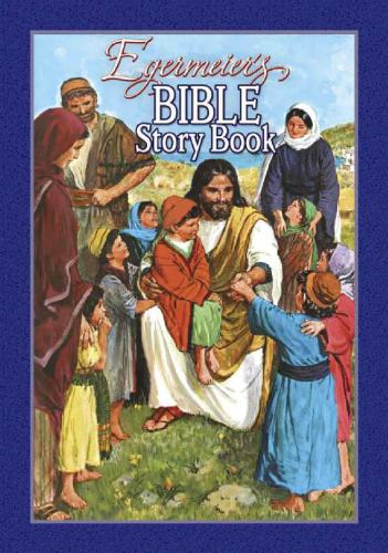 Bible Story Book Elsie Egermeier Egermeier Elsie