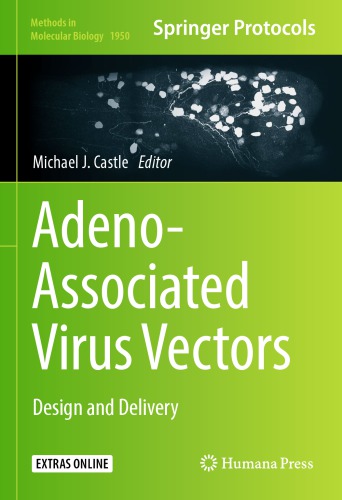 Adenoassociated Virus Vectors Design And Delivery Hardcover Michael J Castle