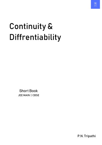 Continuity Differentiability For Iit Jee Main And Advanced A Compact Booklet Math Book Book 1 P N Tripathi Beeus P N Tripathi