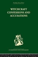 Witchcraft Confessions And Accusations Reprint Douglas M