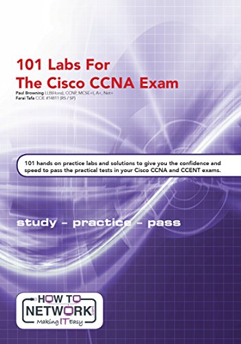 101 Labs For The Cisco Ccna Exam Exam 200125 Ccna 100105 Icnd1 200105 Icnd2 Dataimagejpegbase649j4aaqskzjrgabaqaaaqabaad2wceaakgb Paul W Browning Farai Tafa Browning