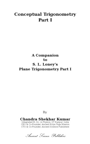 Conceptual Trigonometry Part I A Companion To S L Loney By Chandra Sekhar Kumar Iit Solution Chandra Sekhar Kumar