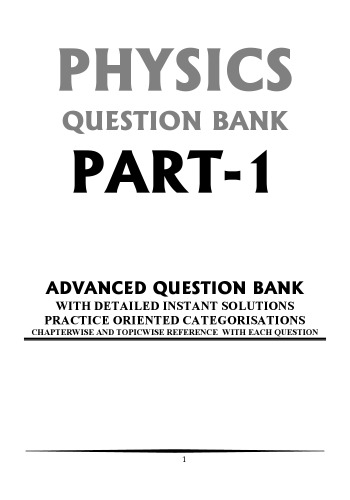 Iit Jee Main Physics Part1 Question Bank With Instant Explanations Practice Oriented Categorisations Arihant Arihant Teachers