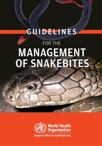 Guidelines For The Management Of Snakebites 2nd Edition Prof David Warrell