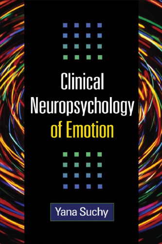 Clinical Neuropsychology Of Emotion Yana Suchy