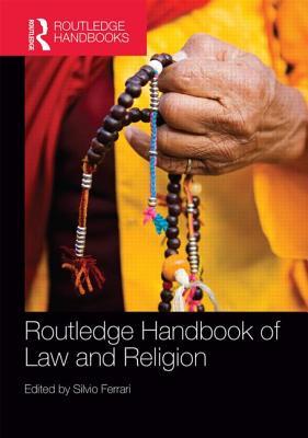 Routledge Handbook Of Law And Religion Hardcover Silvio Ferrari