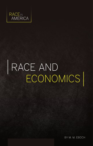 Race And Economics M M Eboch