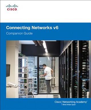 Connecting Networks V6 Companion Guide Hardcover Cisco Networking Academy