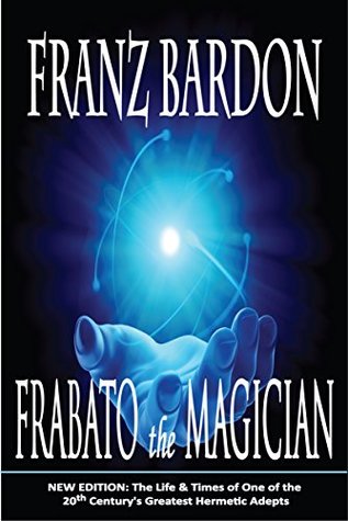 Frabato The Magician Paperback Franz Bardon