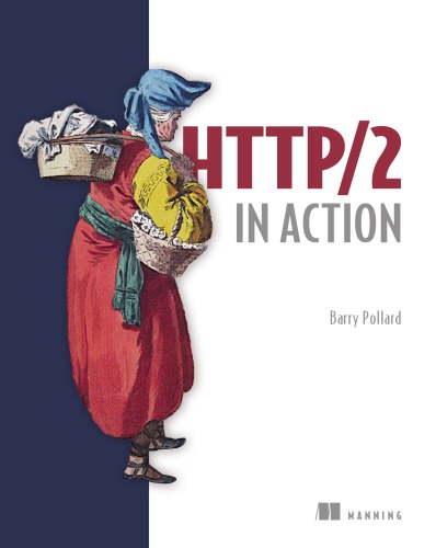 Http2 In Action 1st Edition Barry Pollard