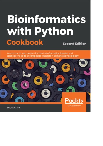 Bioinformatics With Python Cookbook Second Tiago Antao