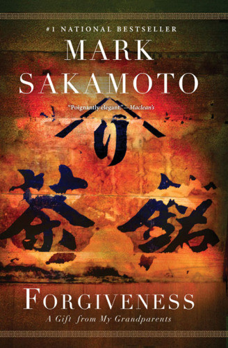 Forgiveness A Gift From My Grandparents Mark Sakamoto