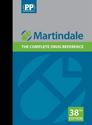 Martindale The Complete Drug Reference 38th 38th Edition Sean C Sweetman