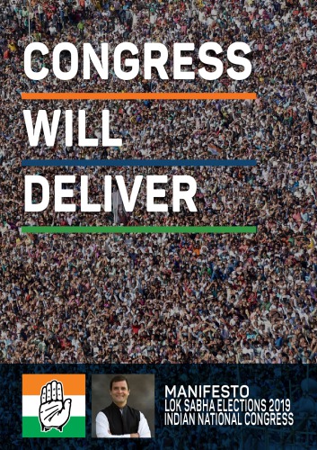 Congress Will Deliver Manifesto Indian National Congress