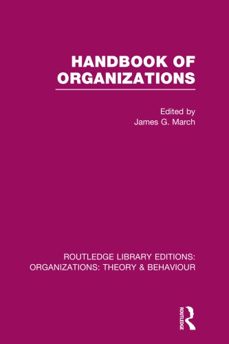 Handbook Of Organizations Reprint James G March Editor