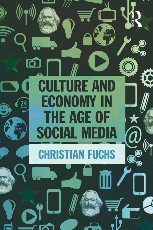 Culture And Economy In The Age Of Social Media Fuchs Christian